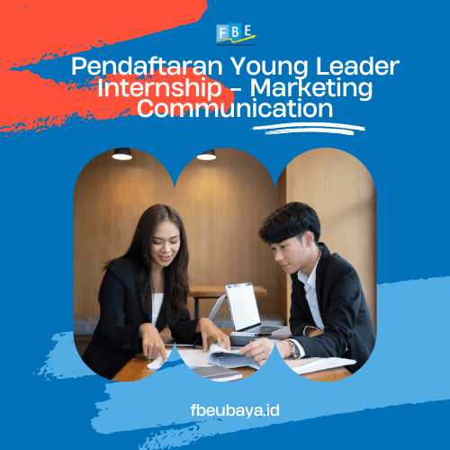 Pendaftaran Young Leader Internship - Marketing Communication