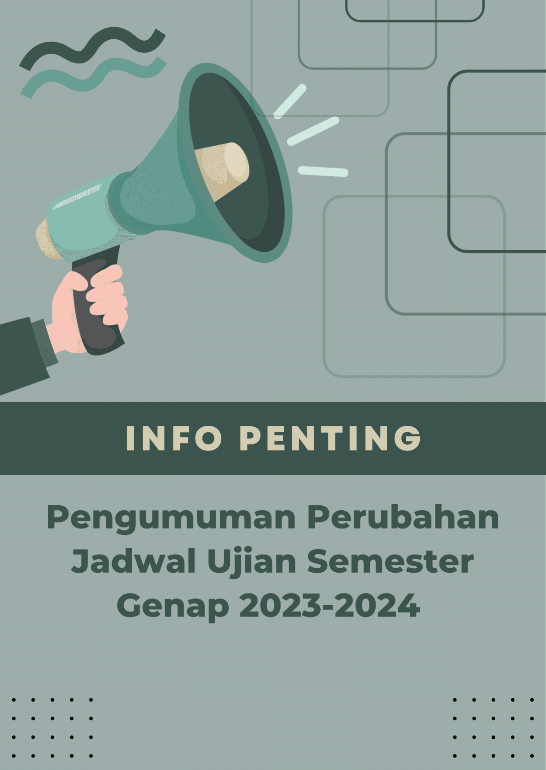 Pengumuman Perubahan Jadwal Ujian Semester Genap 2023-2024 
