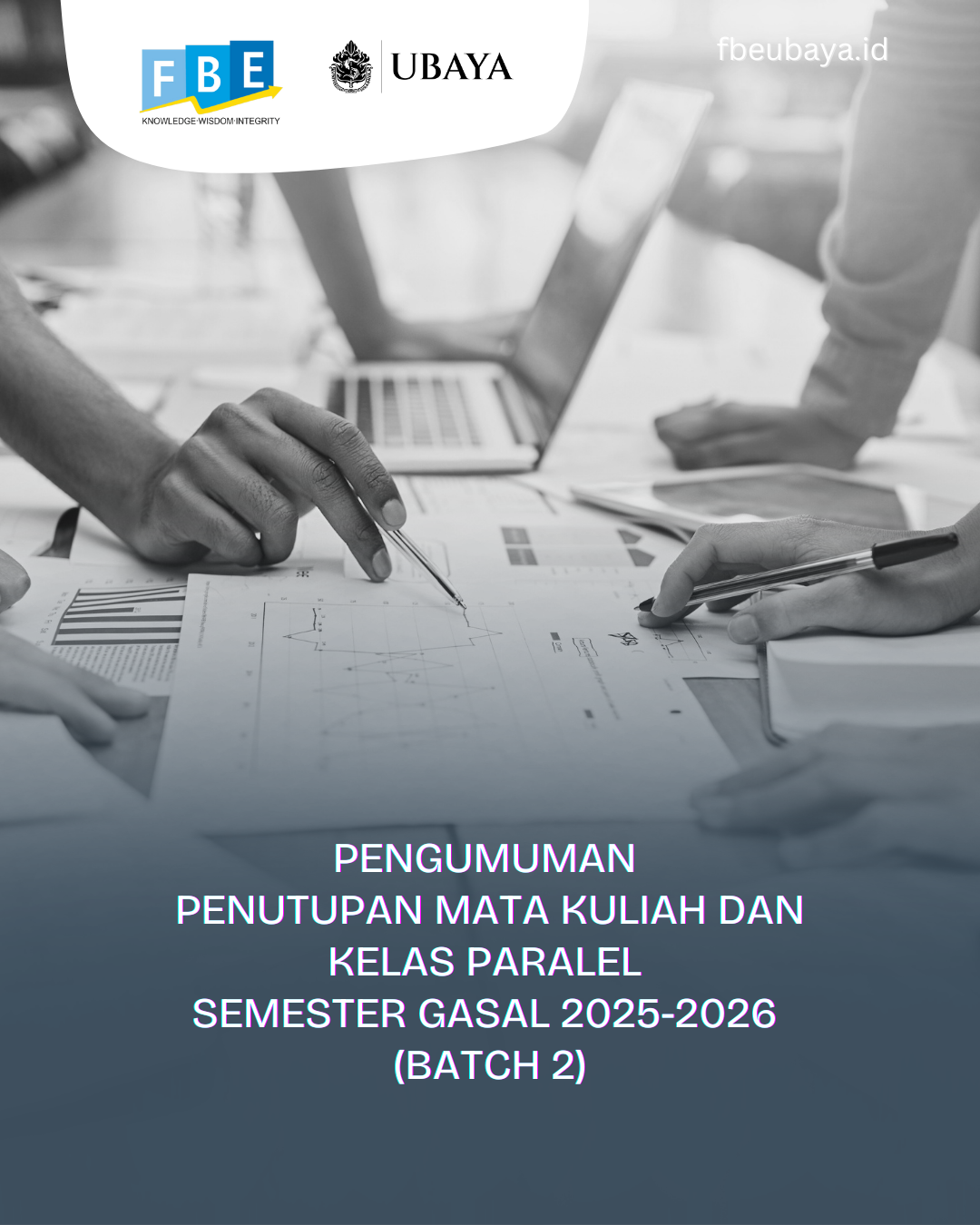 Pengumuman Penutupan Mata Kuliah Dan Kelas Paralel Semester Gasal 2025 2026 Batch 2