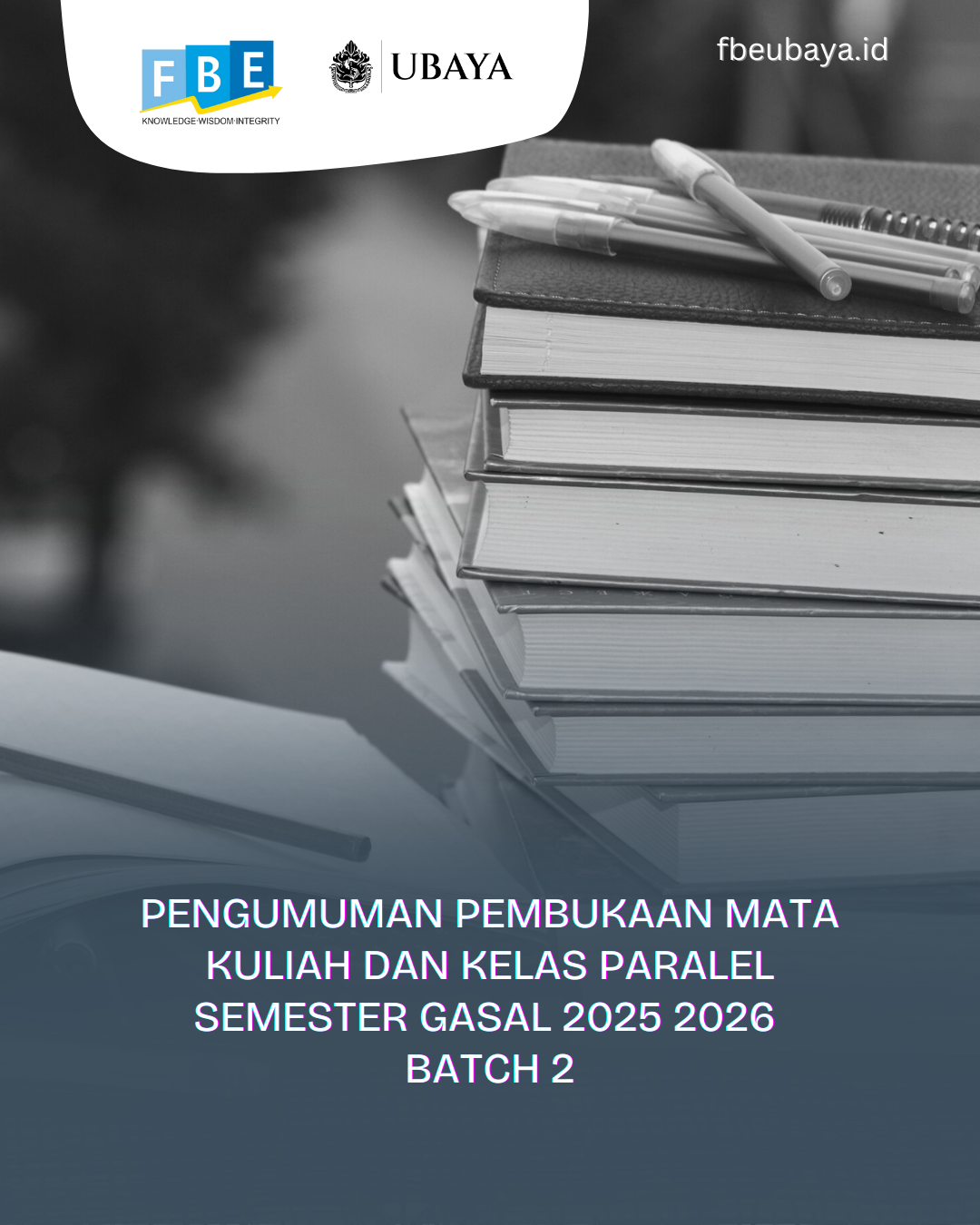 Pengumuman Pembukaan Mata Kuliah Dan Kelas Paralel Semester Gasal 2025 2026 Batch 2